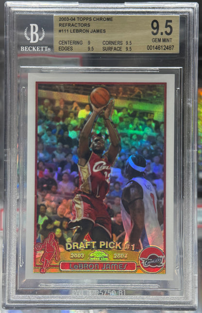 2003-04 Topps Chrome Refractor #111 LeBron James Rookie Card - BGS GEM MINT 9.5